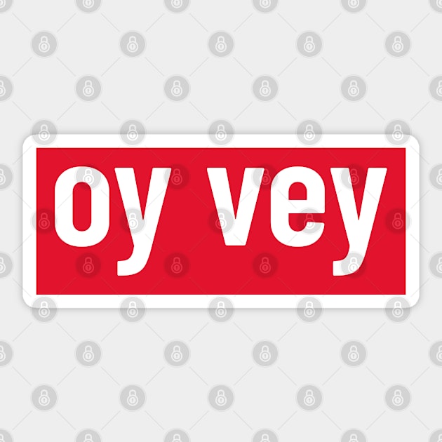 Bold white 'oy vey' text on red background Sticker by keeplooping